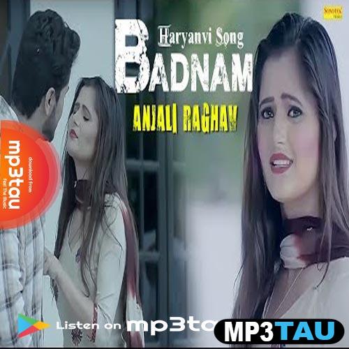 Badnam-Ft-Anu-Kadiyan Sonu Sharma mp3 song lyrics